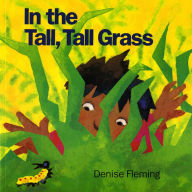 Title: In the Tall, Tall Grass, Author: Denise Fleming