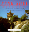 The Feng Shui Handbook: How to Create a Healthier Living and Working Environment