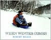 When Winter Comes