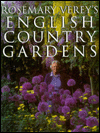 Rosemary Verey's English Country Gardens