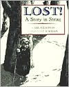 Lost! a Story in String