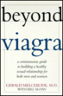 Beyond Viagra: A Commonsense Guide to Building a Healthy Sexual Relationship for Both Men and Women