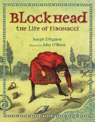 Title: Blockhead: The Life of Fibonacci, Author: Joseph D'Agnese