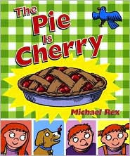 The Pie Is Cherry