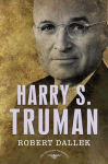 Alternative view 1 of Harry S. Truman (American Presidents Series)