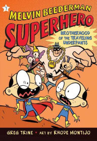 Title: Brotherhood of the Traveling Underpants (Melvin Beederman, Superhero Series #7), Author: Greg Trine