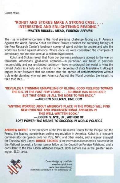 America Against the World: How We Are Different and Why We Are Disliked