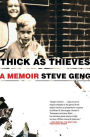 Thick as Thieves: A Brother, a Sister--a True Story of Two Turbulent Lives