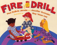 Title: Fire Drill, Author: Paul DuBois Jacobs