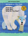 Polar Bear, Polar Bear, What Do You Hear? (20th Anniversary Edition with CD)