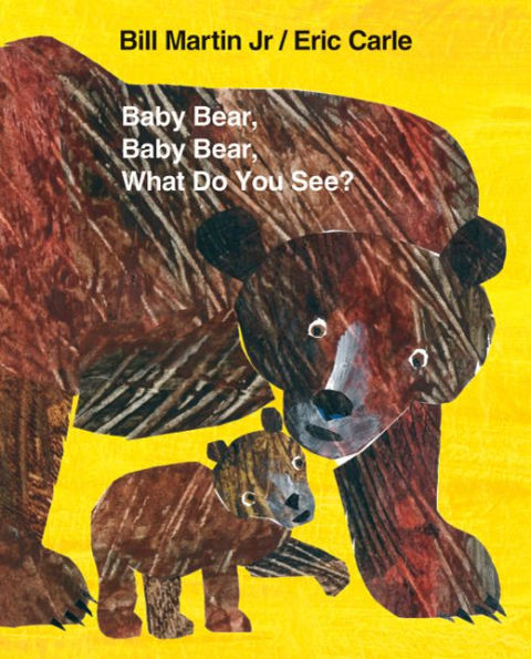 Baby Bear, Baby Bear, What Do You See? (Big Book Edition)