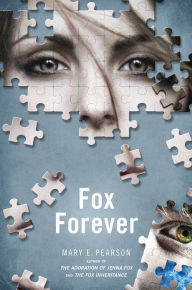 Fox Forever: The Jenna Fox Chronicles