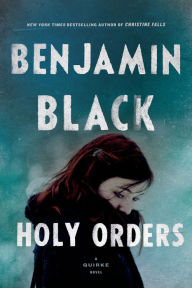 Holy Orders (Quirke Series #6)