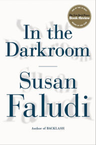 Title: In the Darkroom, Author: Susan Faludi