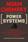 Alternative view 3 of Power Systems: Conversations on Global Democratic Uprisings and the New Challenges to U.S. Empire