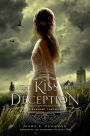 The Kiss of Deception (The Remnant Chronicles #1)