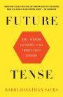 Future Tense: Jews, Judaism, and Israel in the Twenty-first Century