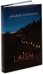 Title: Laish, Author: Aharon Appelfeld