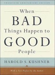Title: When Bad Things Happen to Good People, Author: Harold S. Kushner