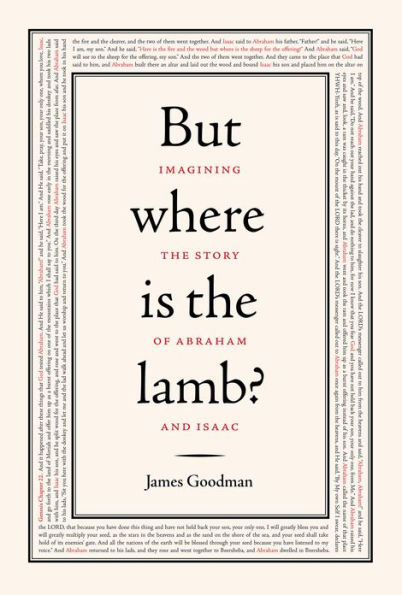 But Where is the Lamb?: Imagining the Story of Abraham and Isaac