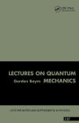 Lectures On Quantum Mechanics / Edition 1