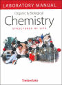 Organic and Biological Chemistry Structures of Life: Laboratory Manual / Edition 1