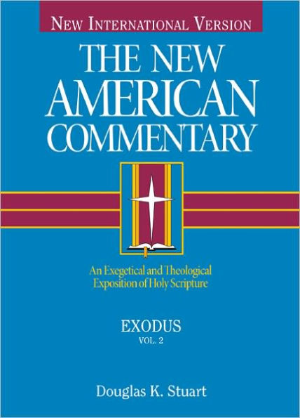 Exodus: An Exegetical and Theological Exposition of Holy Scripture