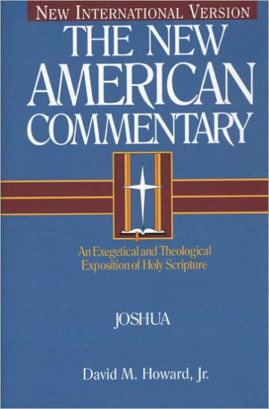 Joshua: An Exegetical and Theological Exposition of Holy Scripture