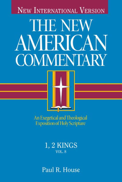 1, 2 Kings: An Exegetical and Theological Exposition of Holy Scripture