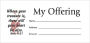 Offering Envelope: My Offering - Bill-Sized (Package of 100): Matthew 6:21 (KJV)