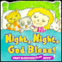 Night, Night, God Bless!