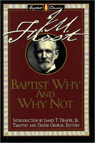 Baptist Why and Why Not