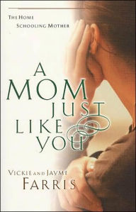 A Mom Just Like You