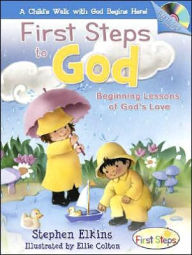 First Steps to God: Beginning Lessons of God's Love