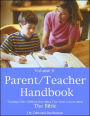 Parent/Teacher Handbook: Teaching Older Children Everything They Need to Know about Their Christian Heritage