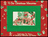 Our Christmas Memories Book : Celebrating Ten Years of Christmas Memories and Photos