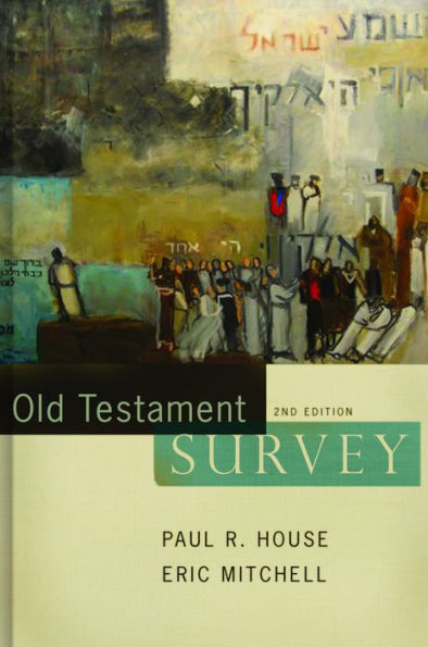 Old Testament Survey / Edition 2