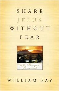 Share Jesus Without Fear Journal: A Prayer Journal