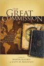 The Great Commission: Evangelicals and the History of World Missions