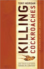 Killing Cockroaches: And Other Scattered Musings on Leadership