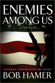 Enemies Among Us: A Novel