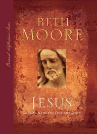 Title: Jesus: 90 Days with the One and Only, Author: Beth Moore