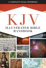 KJV Illustrated Bible Handbook
