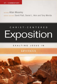 Title: Exalting Jesus in Leviticus, Author: Allan Moseley
