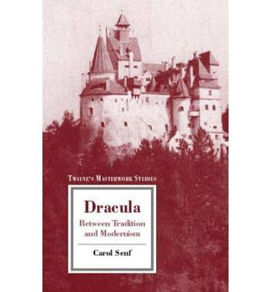 Dracula: Between Tradition and Modernism / Edition 1
