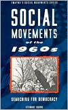 Title: Social Movements of the 1960s: Searching for Democracy, Author: Stewart Burns
