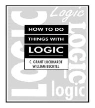 Title: How To Do Things With Logic / Edition 1, Author: C. Grant Luckhardt