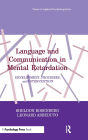 Language and Communication in Mental Retardation: Development, Processes, and intervention