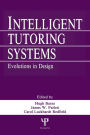 Intelligent Tutoring Systems: Evolutions in Design / Edition 1