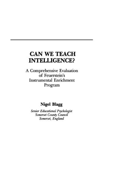 Can We Teach Intelligence?: A Comprehensive Evaluation of Feuerstein's Instrumental Enrichment Programme / Edition 1